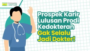 prospek prodi kedokteran